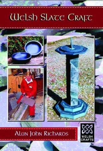 Welsh Crafts: Welsh Slate Craft
