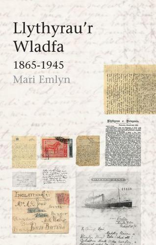 Llythyrau'r Wladfa 18651945
