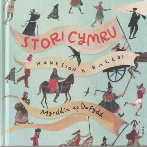 Stori Cymru - Hanesion a Baledi