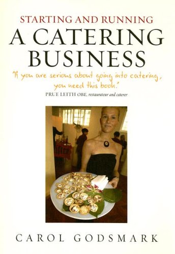 Starting and Running a Catering Business
