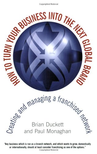 How to Turn Your Business into the Next Global Brand