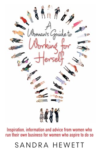 A Woman's Guide To Working For Herself