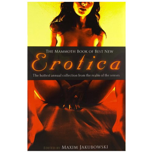 The Mammoth Book of Best New Erotica 8