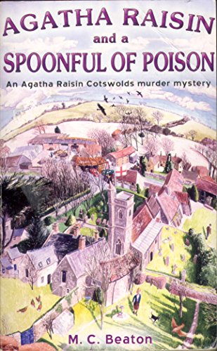 Agatha Raisin and a Spoonful of Poison