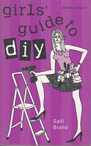 Girls' Guide to DIY
