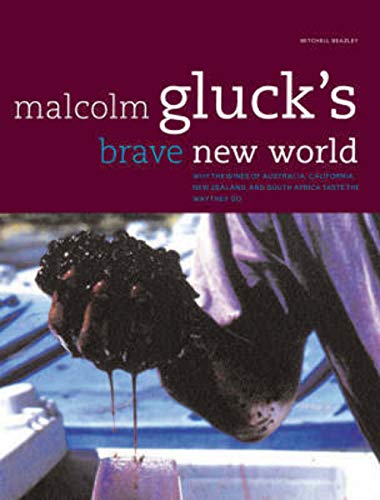 Malcolm Gluck's Brave New World