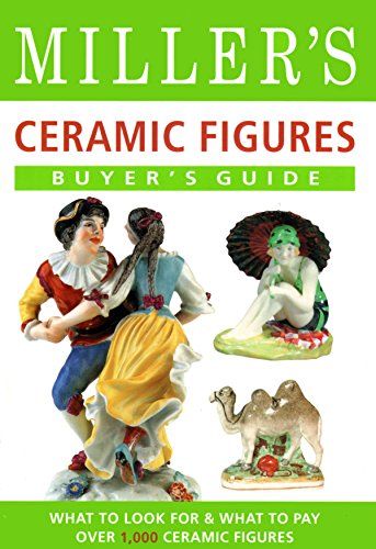 Miller's Ceramic Figures Buyer's Guide