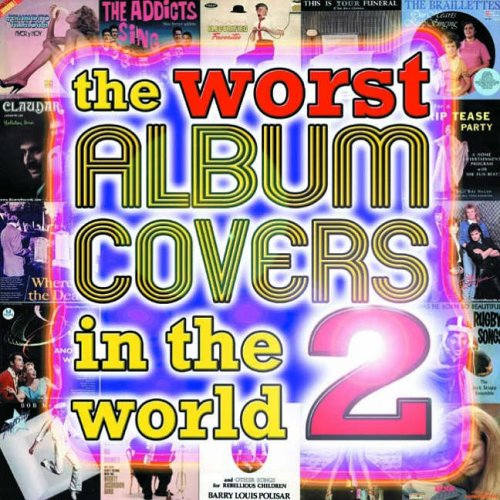 The Worst Album Covers in the World