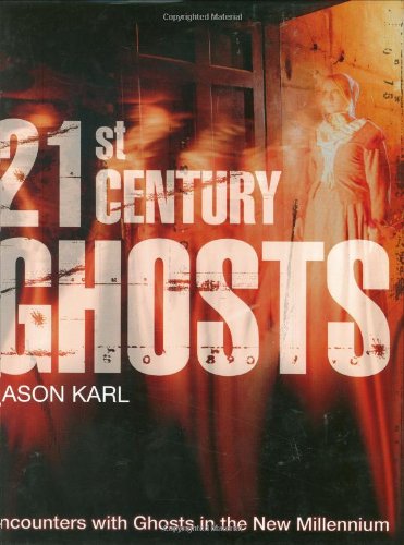 21st Century Ghosts