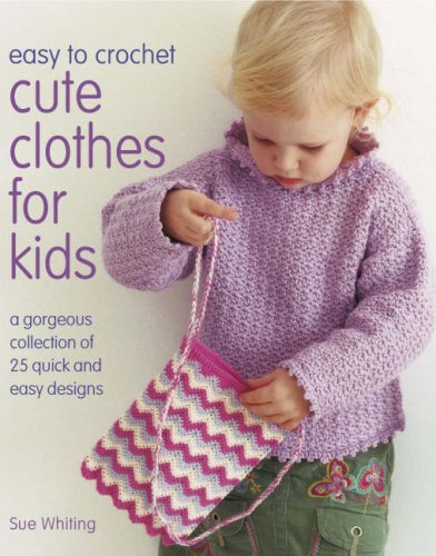 Easy-to-Crochet Cute Clothes for Kids