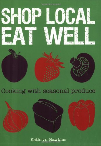 Shop Local Eat Well