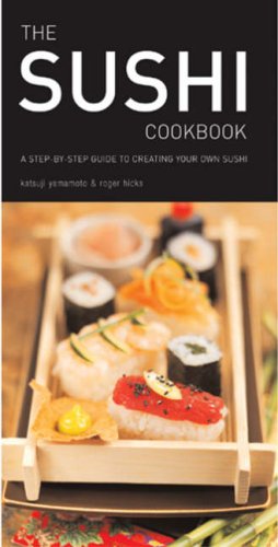 The Sushi Cookbook