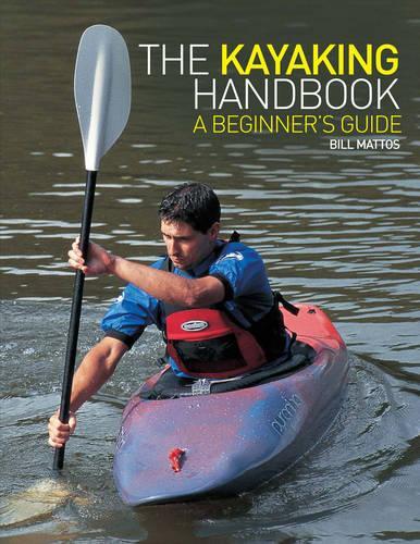 The Kayaking Handbook