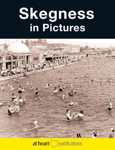 Skegness in Pictures