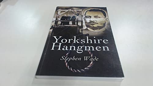 Yorkshire's Hangmen