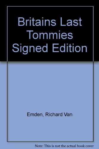 Britains Last Tommies Signed Edition