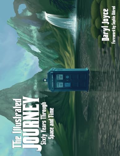 The Illustrated Journey: Sixty Years Through Space and Time