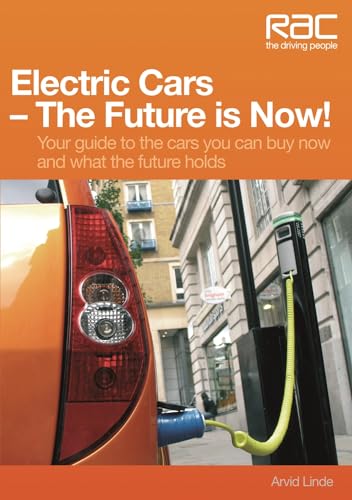 Electric Cars the Future is Now!
