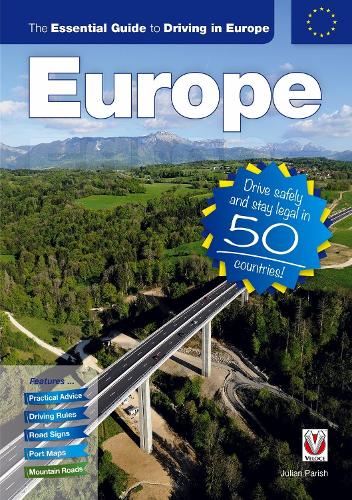 The The Essential Guide to Driving in Europe