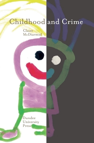Childhood and Crime