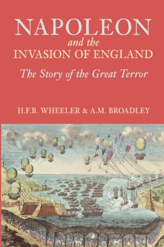 Napoleon and the Invasion of England