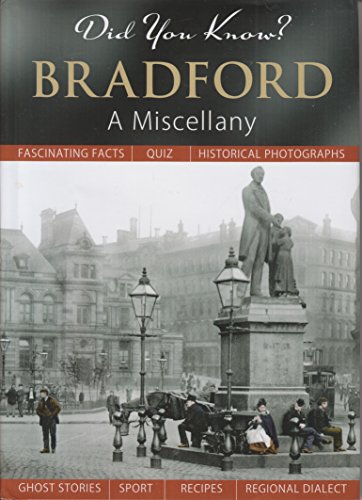 Did You Know? Bradford