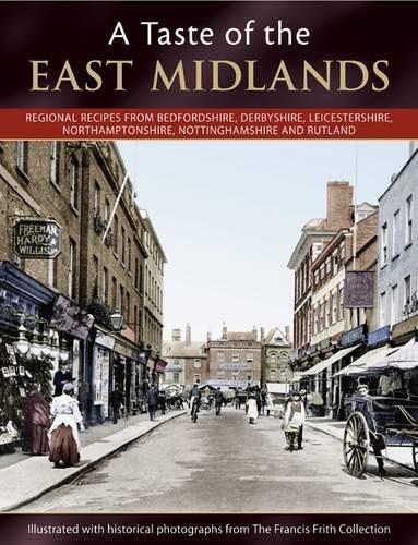 A Taste of East Midlands