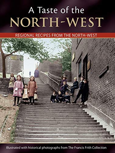 A Taste Of The North-west