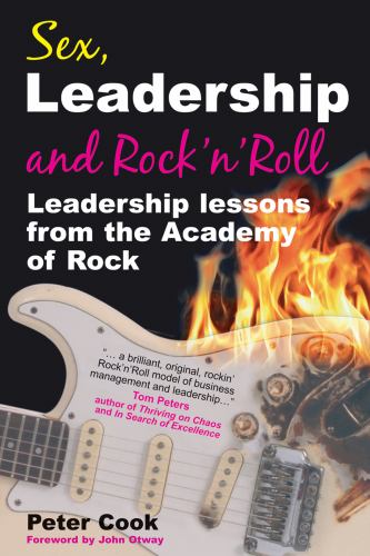 Sex, Leadership and Rock'n Roll