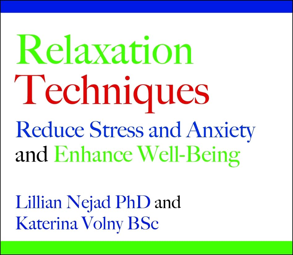 Relaxation Techniques