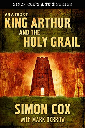 An A to Z of King Arthur and the Holy Grail