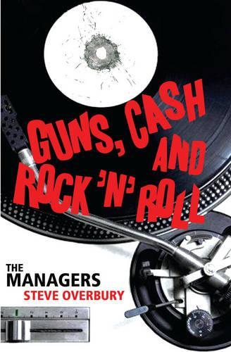 Guns, Cash and Rock 'n' Roll
