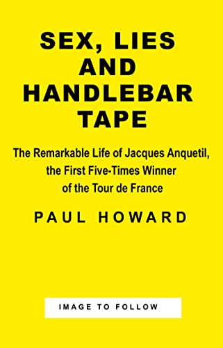 Sex, Lies and Handlebar Tape