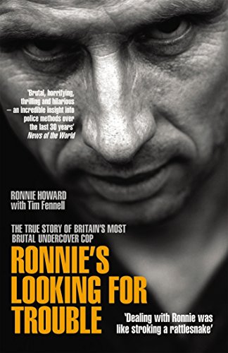 Ronnie's Looking for Trouble