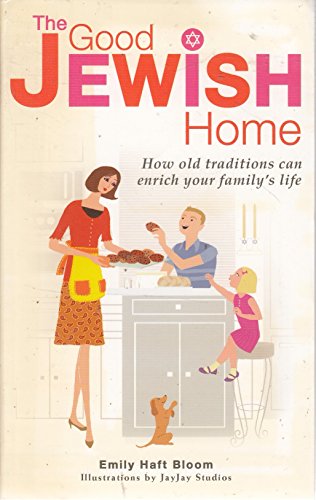 The Good Jewish Home