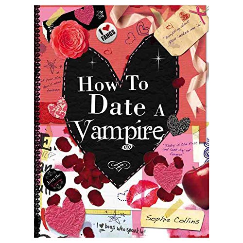How to Date a Vampire