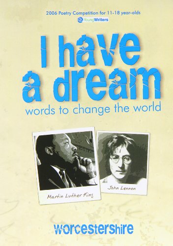 I Have a Dream Worcestershire