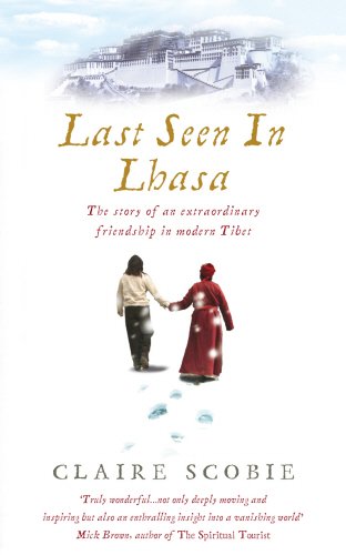 Last Seen in Lhasa