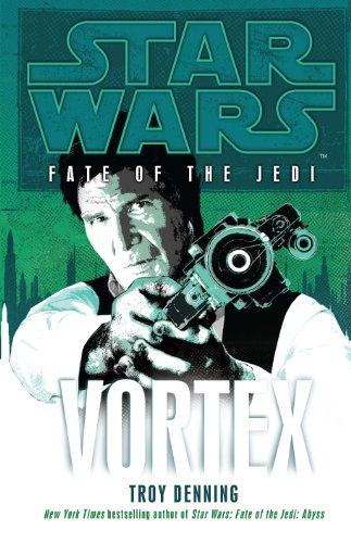 Star Wars: Fate of the Jedi - Vortex