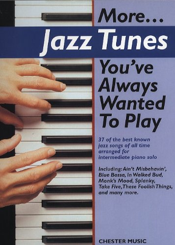 More Jazz Tunes You'Ve Always