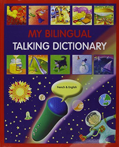 My Bilingual Talking Dictionary in French and English