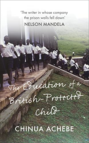 The Education of a British-Protected Child