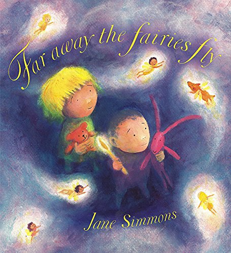 Far Away The Fairies Fly