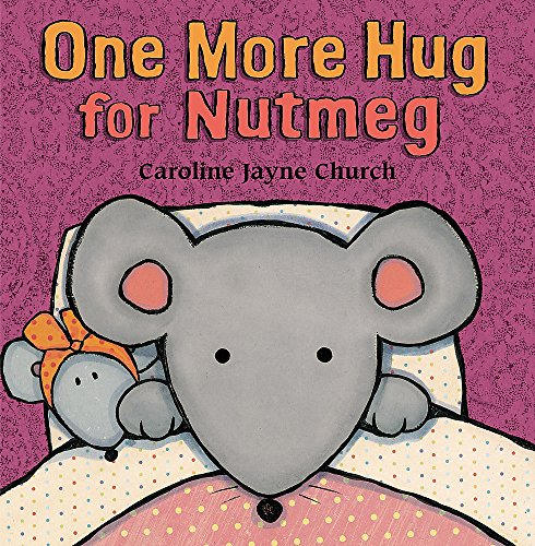 One More Hug for Nutmeg