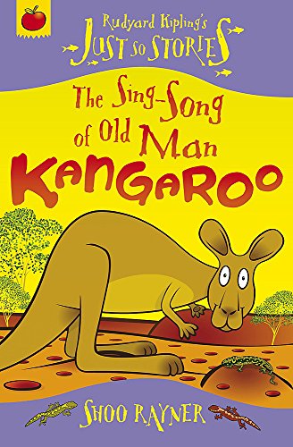 The Sing-Song of Old Man Kangaroo