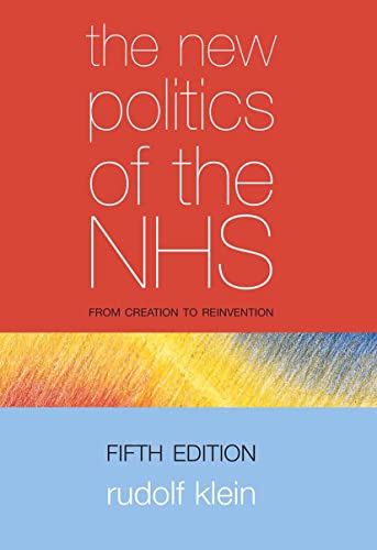 The New Politics of the NHS