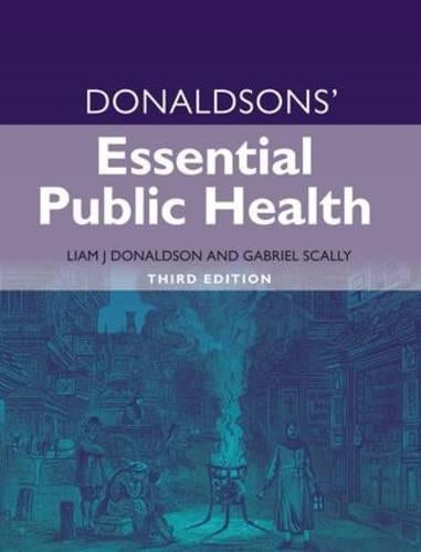 Donaldsons' Essential Public Health, Third Edition