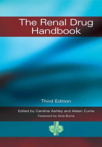 The Renal Drug Handbook, 3rd Edition