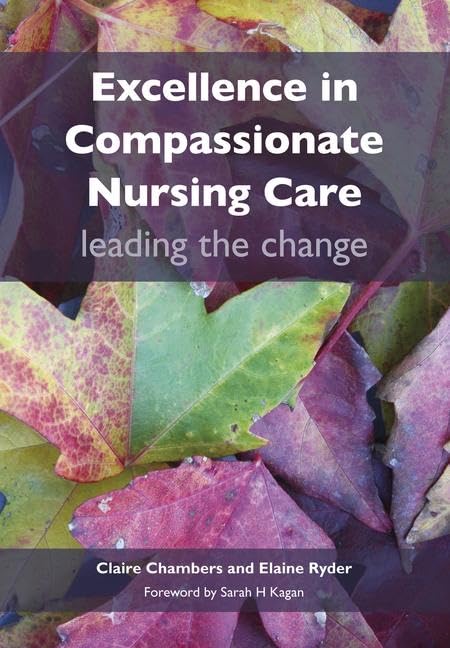 Excellence in Compassionate Nursing Care