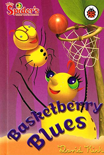 Miss Spider: Basketberry Blues